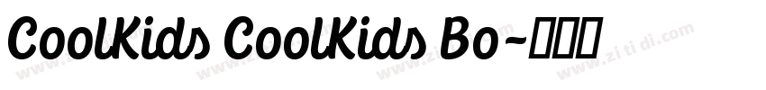 CoolKids CoolKids Bo字体转换